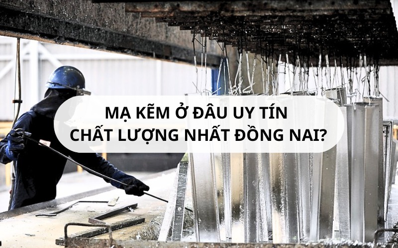 xi mạ kẽm tại đồng nai